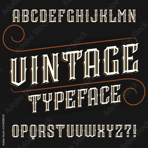 Vintage alphabet font. Orna...