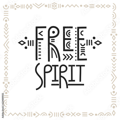 Vector lettering poster Free Spirit in line art boho style.