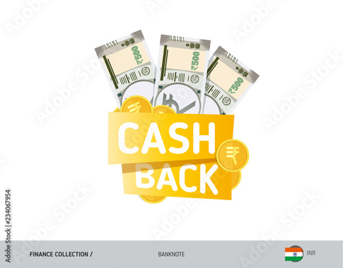 Fototapeta Naklejka Na Ścianę i Meble -  Cash back banner with 500 Indian Rupee Banknotes and coins. Flat style vector illustration. Shopping and sales concept.