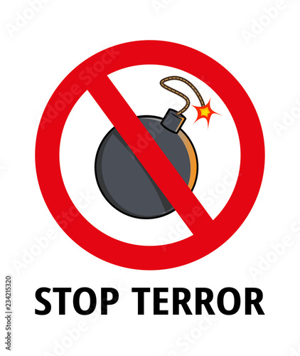 Sign with bomb and inscription Stop terror.