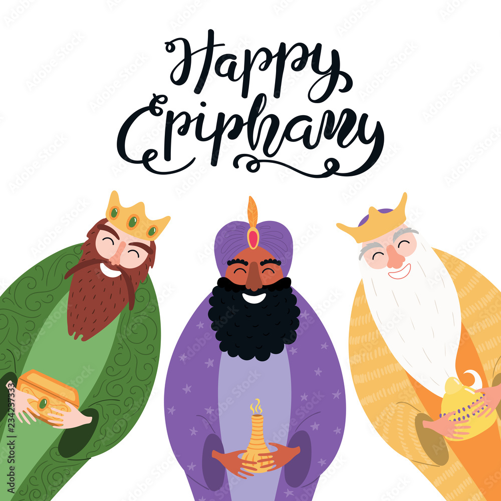 Hand drawn vector illustration of three kings of orient with gifts, star, lettering quote Happy Epiphany. Isolated objects on white background. Flat style design. Concept, element for card, banner. Hand drawn vector illustration of three kings of orient with gifts, star, lettering quote Happy Epiphany. Isolated objects on white background. Flat style design. Concept, element for card, banner.