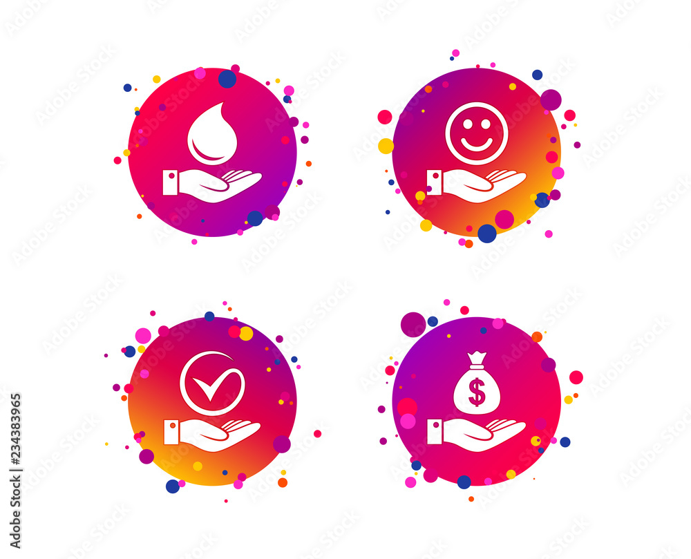 Smile and hand icon. Water drop and Tick or Check symbol. Palm holds Dollar money bag. Gradient circle buttons with icons. Random dots design. Vector Smile and hand icon. Water drop and Tick or Check symbol. Palm holds Dollar money bag. Gradient circle buttons with icons. Random dots design. Vector
