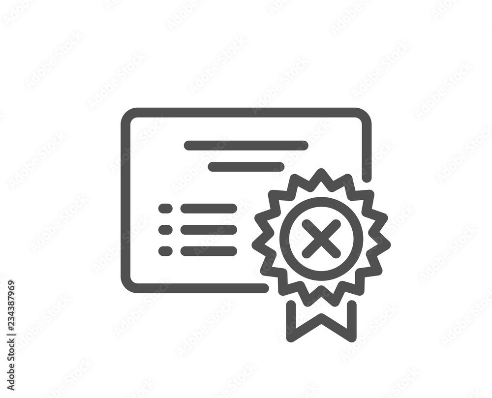 Reject certificate line icon. Decline document sign. Wrong file. Quality design flat app element. Editable stroke Reject certificate icon. Vector Reject certificate line icon. Decline document sign. Wrong file. Quality design flat app element. Editable stroke Reject certificate icon. Vector