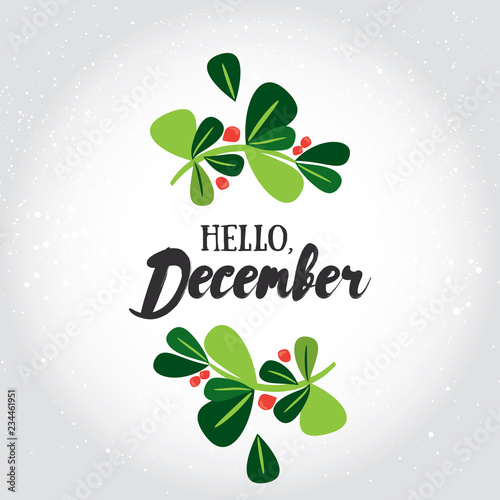 Hello, December! Vector illustrated greeting card template, post card design, invitation, envelopment, poster background with cartoon christmas tree and decorative winter lettering