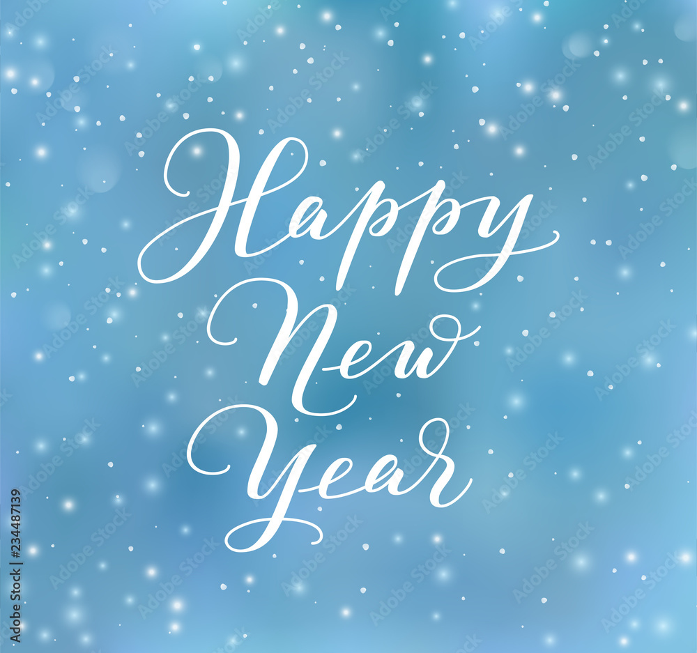 Happy New Year calligraphy. Blue background with vector falling snow.