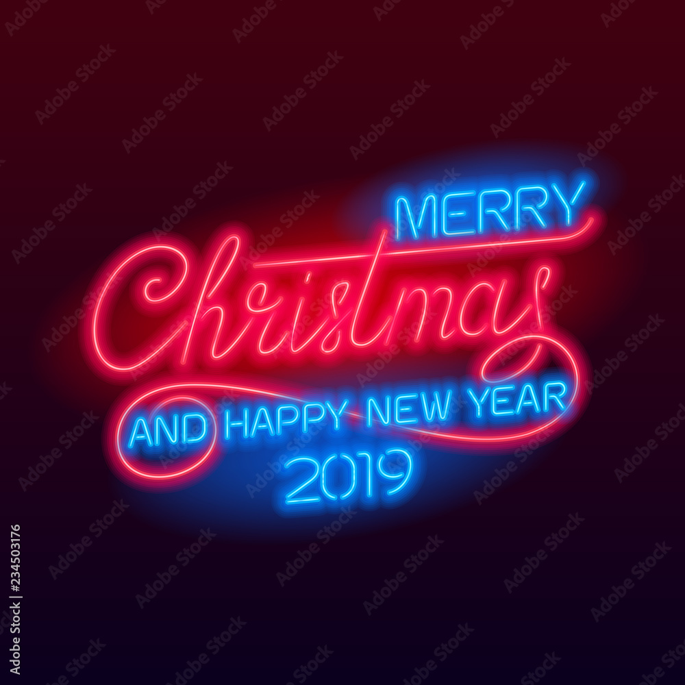 Merry Christmas and Happy New Year 2019 lettering. Holiday vector glowing neon sign. Xmas card.
