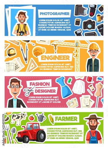 Photographer, farmer, engineer or fashion designer