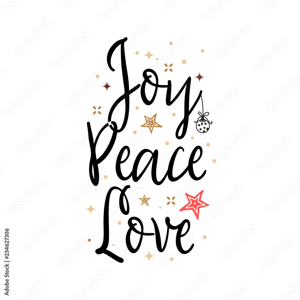 Joy peace love. Holiday Banner - New Year slogan Joy peace love. Holiday Banner - New Year slogan