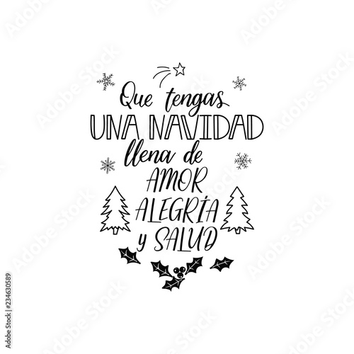Christmas greetings. Lettering. Spanish text: Have a Christmas full of love, joy and health