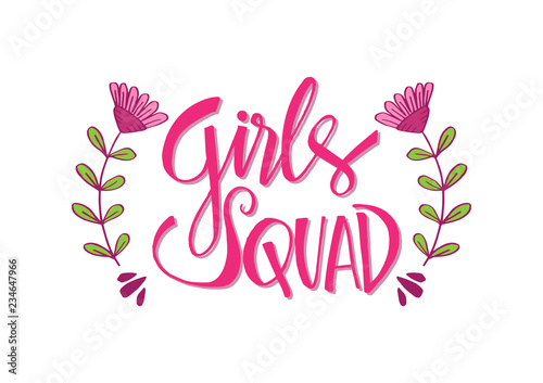 Girl Squad handwritten lettering  for poster  t shirt  postcard. 