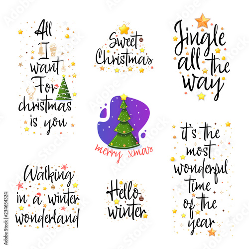 Slogans for the new year. Christmas posters for an interior or for t-shirts. Modern style calligraphy and lettering 3d stars.