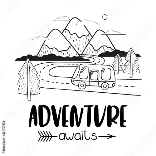 Minimalistic mountain landscape with camper on the road. Handwriting inscription Adventure Awaits. Black and white vector illustration.