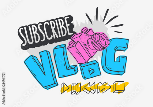 Vlog Video Blog Social Media Cartoon Style Design Subscribe My Blog Call To Action Vector Graphic