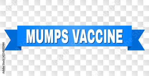 MUMPS VACCINE text on a ribbon. Designed with white caption and blue stripe. Vector banner with MUMPS VACCINE tag on a transparent background.