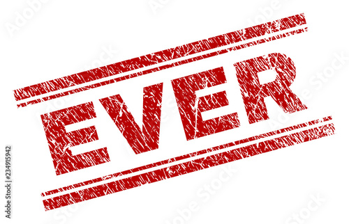 EVER seal imprint with corroded texture. Red vector rubber print of EVER text with unclean texture. Text label is placed between double parallel lines.