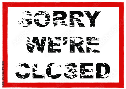 Sorry we're closed