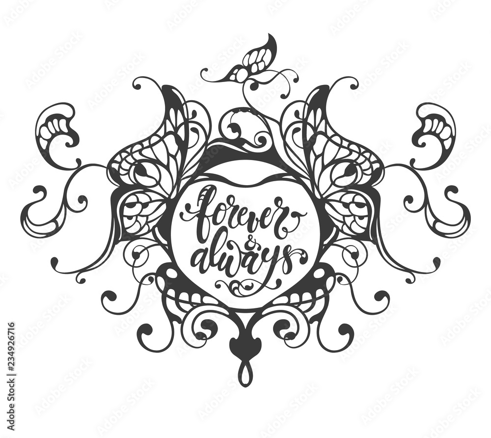 forever and always  hand drawn lettering in heart frame,  vector illustration