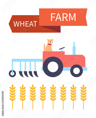 Wheat Farm Poster with Tractor Vector Illustration