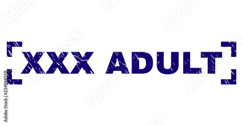 XXX ADULT tag seal stamp with corroded texture. Text tag is placed inside corners. Blue vector rubber print of XXX ADULT with dirty texture.