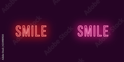 Inscription of Smile in neon style. Vector Text