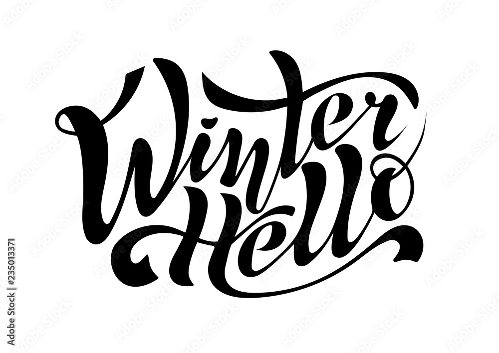 Beautiful handwritten inscription Hello Winter calligraphy on a textured background for postcards, decorations, toys, prints on clothes or souvenirs. Vector Isolated