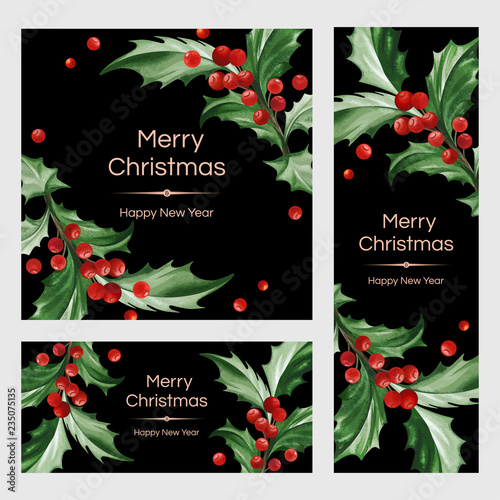 Square, vertical and horizontal banners with text and Christmas decoration - Holly leaves on black backgrounds.