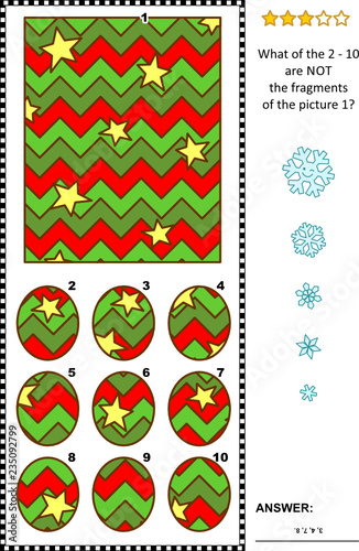 Fototapeta Naklejka Na Ścianę i Meble -  IQ training abstract visual puzzle, winter holidays, Christmas or New Year themed: What of the 2 - 10 are not the fragments of the picture 1? Answer included.
