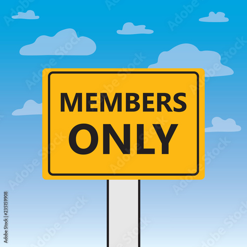 members only written on a billboard- vector illustration