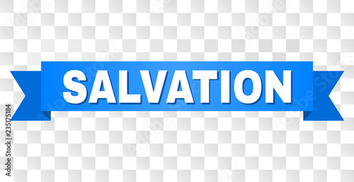 SALVATION text on a ribbon. Designed with white title and blue stripe. Vector banner with SALVATION tag on a transparent background.