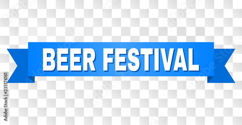 BEER FESTIVAL text on a ribbon. Designed with white caption and blue stripe. Vector banner with BEER FESTIVAL tag on a transparent background.