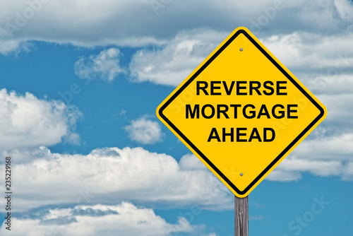 Reverse Mortgage Ahead Caution Sign