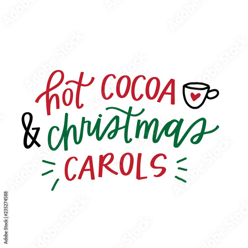 Hot cocoa & Christmas carols