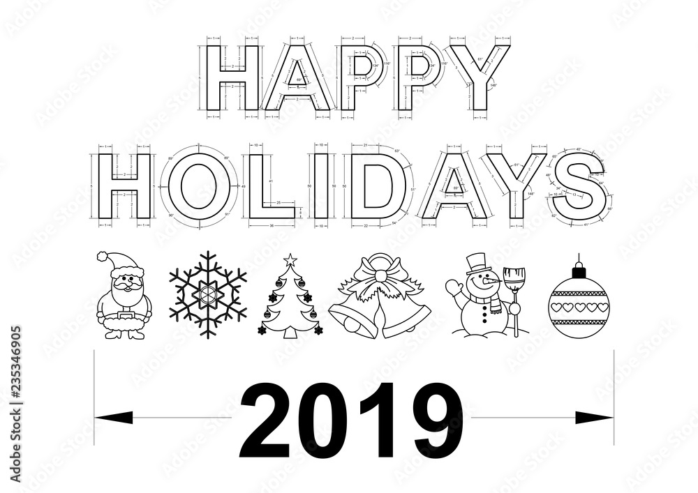 Fototapeta premium Happy holidays blueprint - isolated
