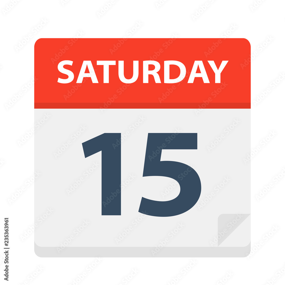 Saturday 15 - Calendar Icon. Vector illustration of week day paper leaf. Saturday 15 - Calendar Icon. Vector illustration of week day paper leaf.