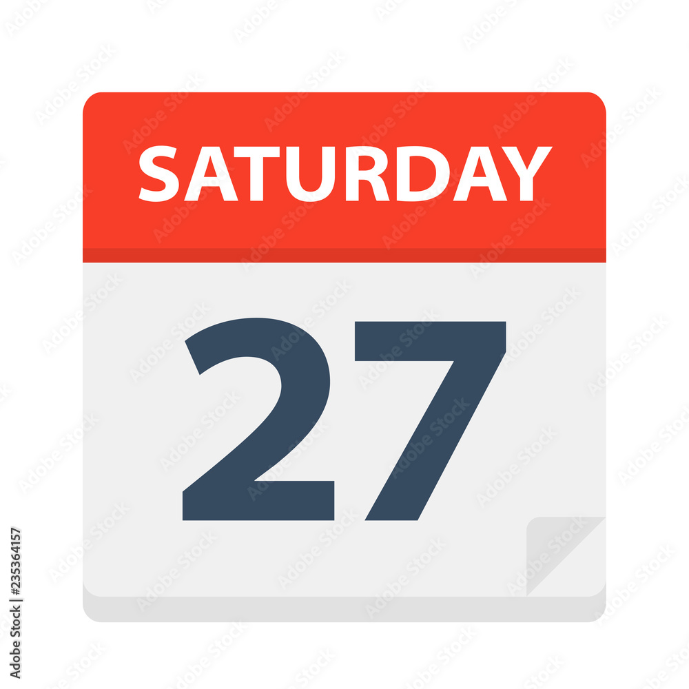 Saturday 27 - Calendar Icon. Vector illustration of week day paper leaf. Saturday 27 - Calendar Icon. Vector illustration of week day paper leaf.
