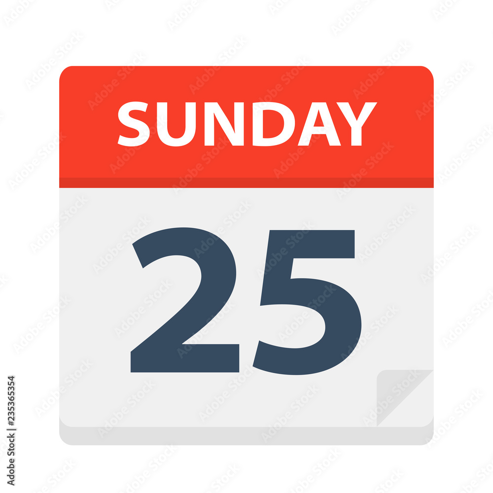 Sunday 25 - Calendar Icon. Vector illustration of week day paper leaf. Sunday 25 - Calendar Icon. Vector illustration of week day paper leaf.