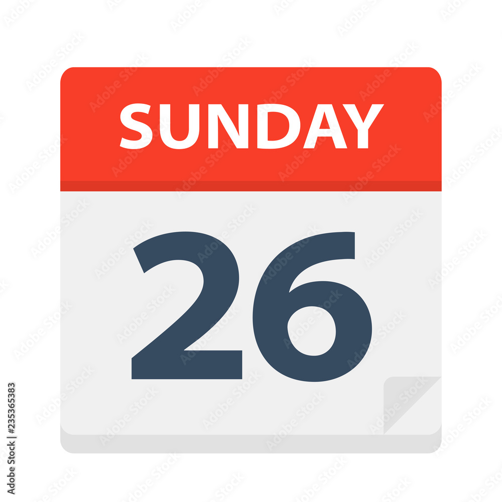 Sunday 26 - Calendar Icon. Vector illustration of week day paper leaf. Sunday 26 - Calendar Icon. Vector illustration of week day paper leaf.