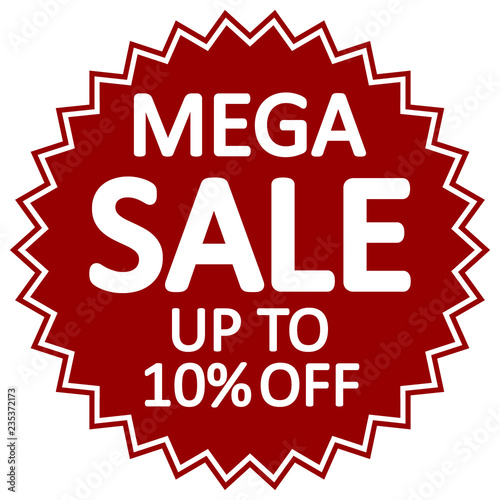 Mega sale sign.