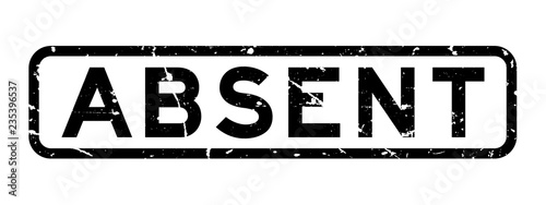 Grunge black absent word square rubber seal stamp on white background