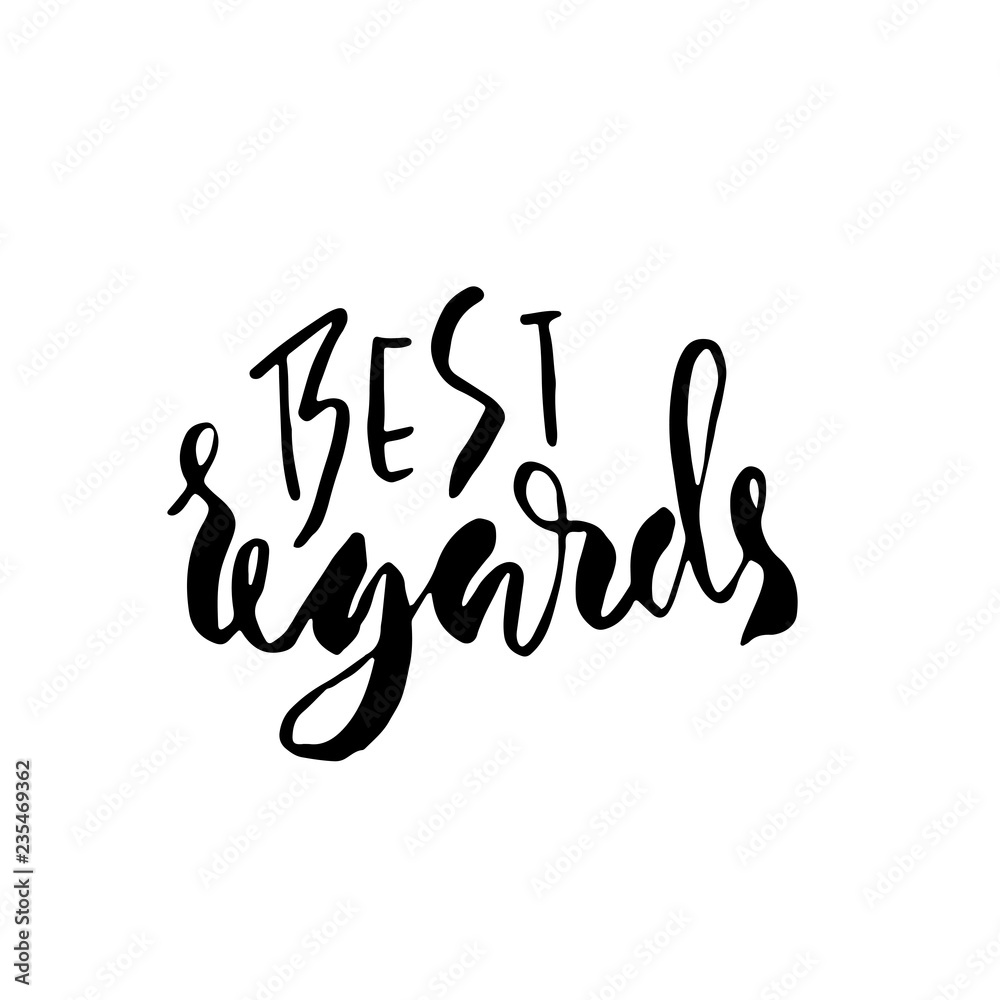 Best Regards. Hand drawn modern dry brush lettering. Handwritten calligraphy card. Vector illustration. Best Regards. Hand drawn modern dry brush lettering. Handwritten calligraphy card. Vector illustration.