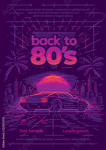 Back to 80 s card poster flyer template. Retro neon synthwave style. Vector. Layered. 