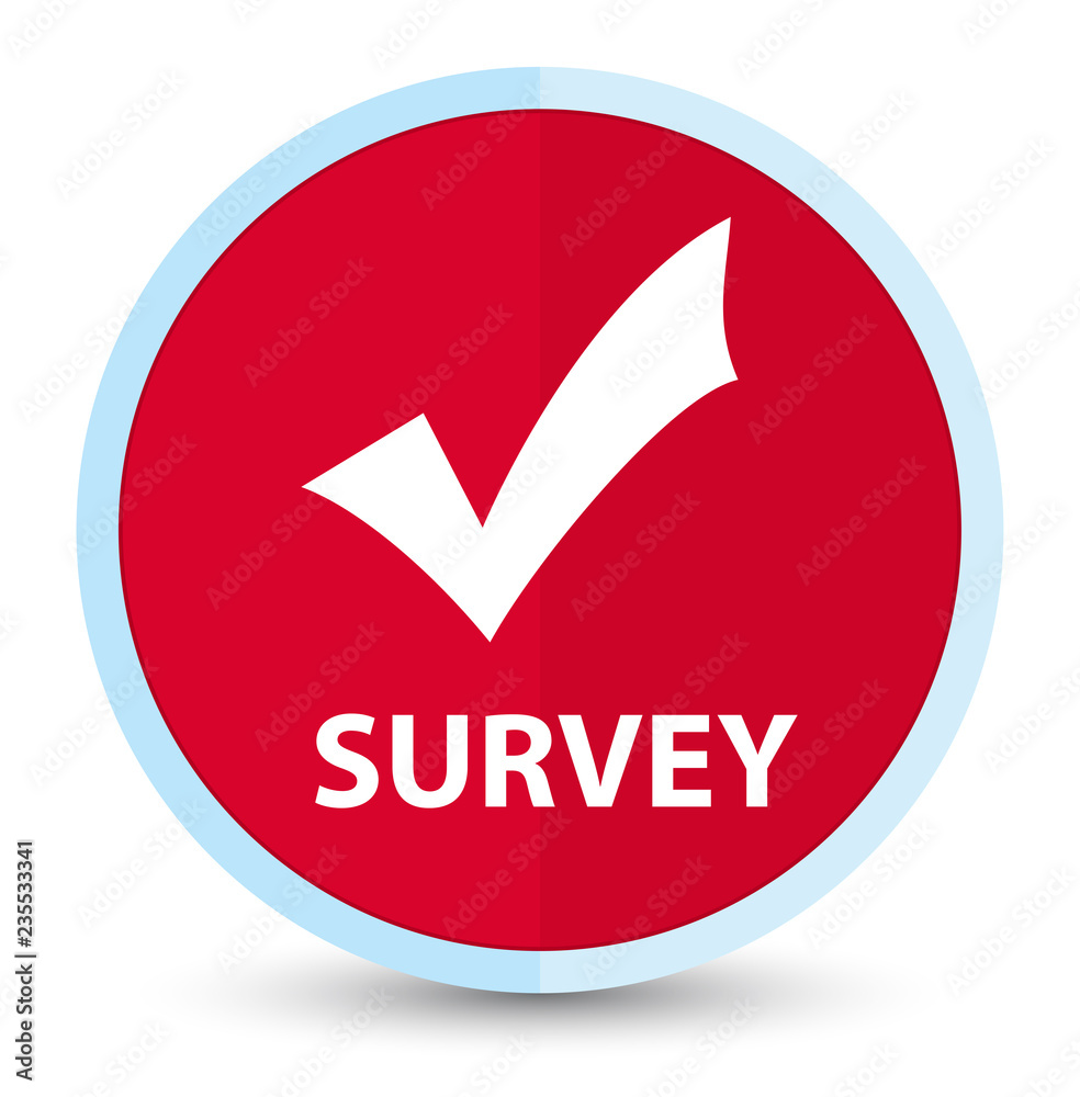 Survey (validate icon) flat prime red round button Survey (validate icon) flat prime red round button