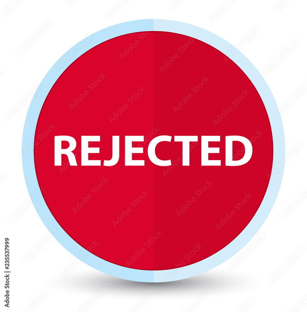 Rejected flat prime red round button Rejected flat prime red round button