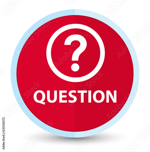 Question flat prime red round button