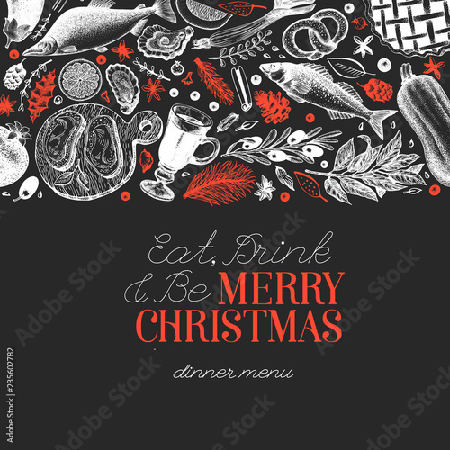 Happy Christmas Dinner design template. Vector hand drawn illustrations on chalk board. Greeting Christmas card in retro style. Frame with harvest, vegetables, pastry, bakery, seafood, fish