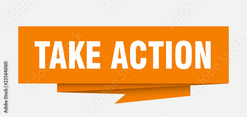 take action