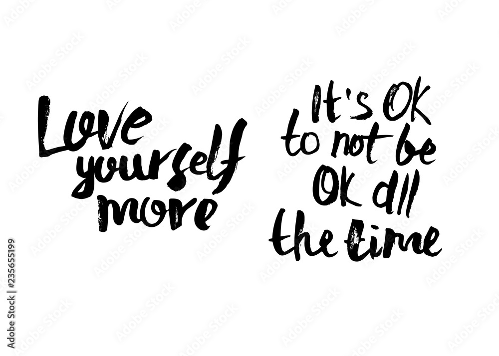 Vector quote. It's Ok to not be ok all the time. 