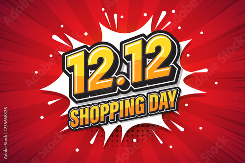 12.12 Shopping day font expression pop art comic speech bubble. Vector illust...