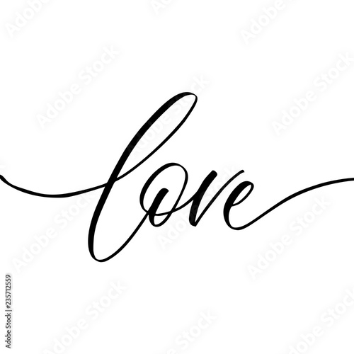 Love - valentine calligraphic quote.