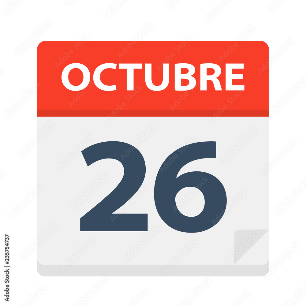 Octubre 26 - Calendar Icon - October 26. Vector illustration of Spanish Calendar Leaf Octubre 26 - Calendar Icon - October 26. Vector illustration of Spanish Calendar Leaf